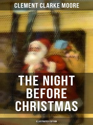 cover image of The Night Before Christmas (Illustrated Edition)